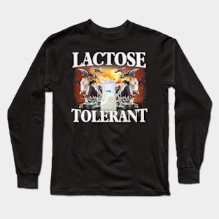 Lactose Tolerant Long Sleeve T-Shirt